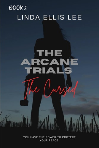 The Arcane Trials The Cursed