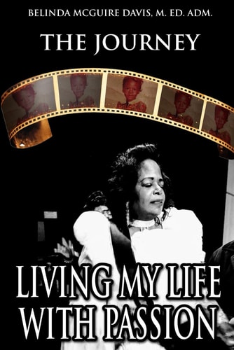 Living My Life with Passion - The Journey