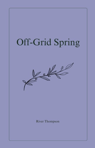 Off-Grid Spring