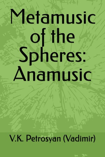 Metamusic of the Spheres Anamusic