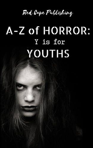 Y is for Youths