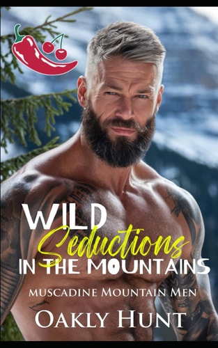 Wild Seductions in the Mountains