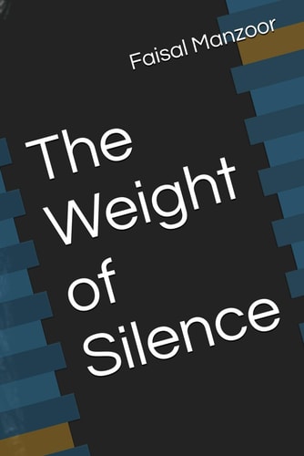 The Weight of Silence