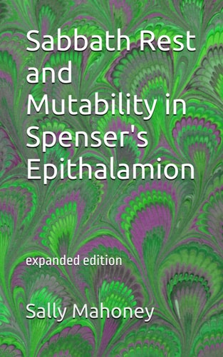 Sabbath Rest and Mutability in Spenser's Epithalamion