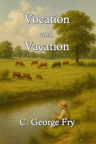 Vocation and Vacation