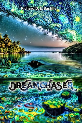 Dreamchaser Book 1 (Borne of Dreams Series)