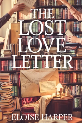 The Lost Love Letter