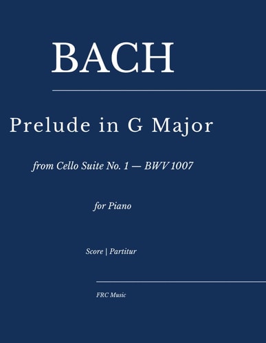 Prélude in G Major from Cello Suite No. 1 - BWV 1007 As Played by Víkingur Ólafsson for Piano