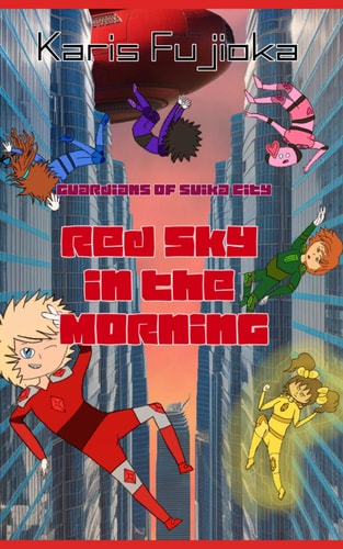 Red Sky in the Morning Guardians of Suika City