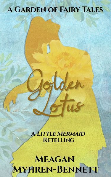 Golden Lotus: A Little Mermaid Retelling