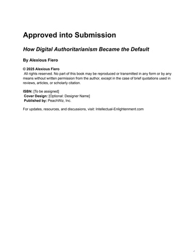 Approved into Submission How Digital Authoritarianism Became the Default