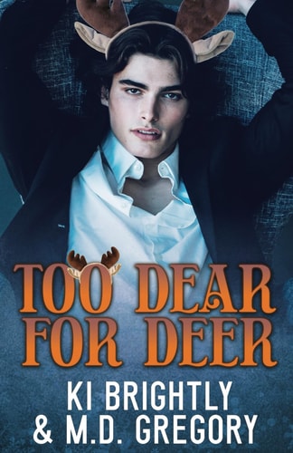 Too Dear for Deer