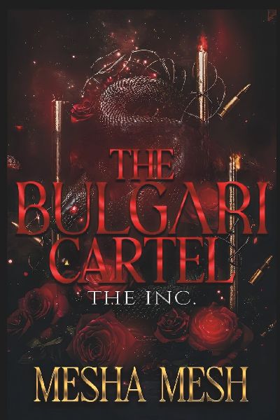 The Bulgari Cartel: The Inc