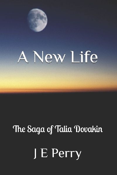 A New Life: The Adventures of Talia