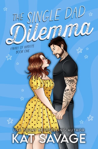 The Single Dad Dilemma An Age Gap Single Dad X Nanny Rom Com