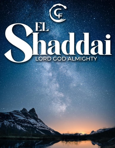El Shaddai Lord God Almighty