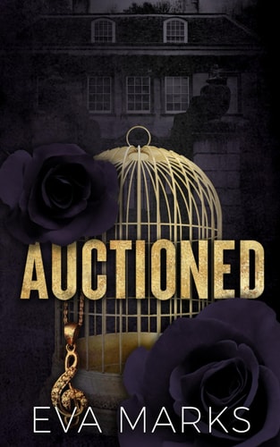 Auctioned Ex-boyfriend's Dad Dark Romance
