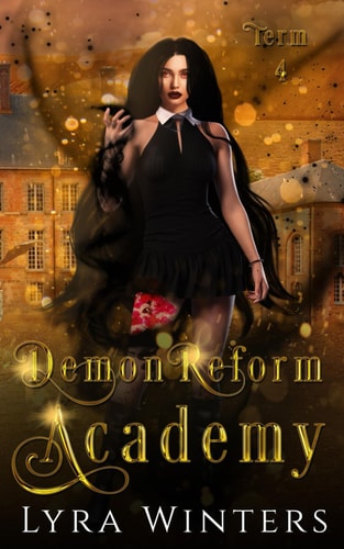 Demon Reform Academy Term 4