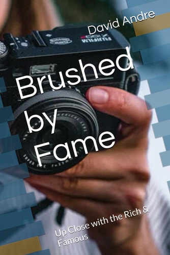 Brushed by Fame