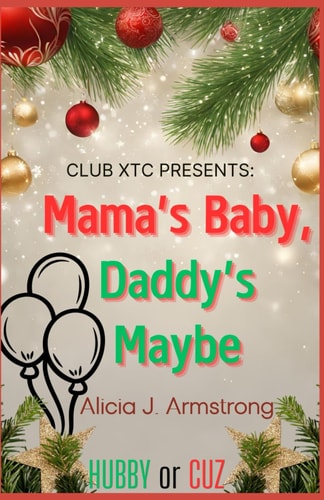 Mama's Baby, Daddy's Maybe A Club XTC Christmas Short
