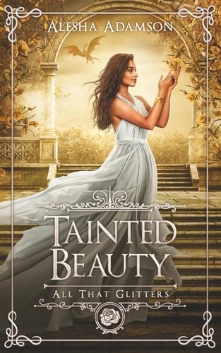 Tainted Beauty