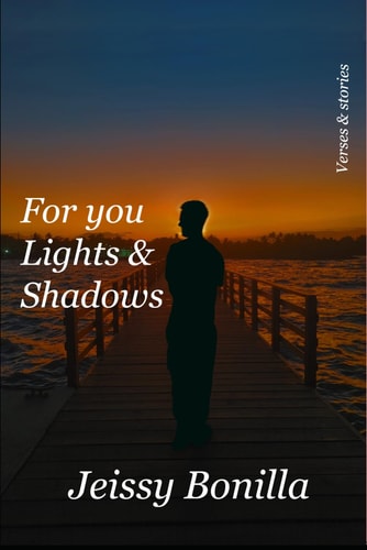For You Lights and Shadows