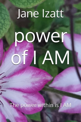 Power of I AM The Power Within is I AM