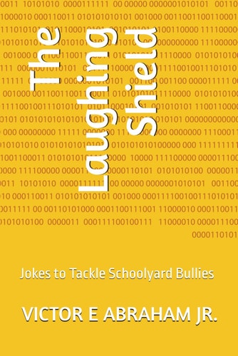The Laughing Shield Jokes to Tackle Schoolyard Bullies