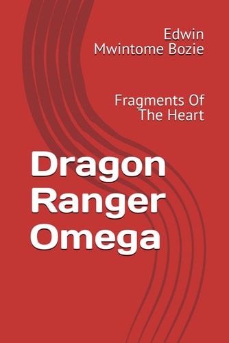 Dragon Ranger Omega Fragments Of The Heart
