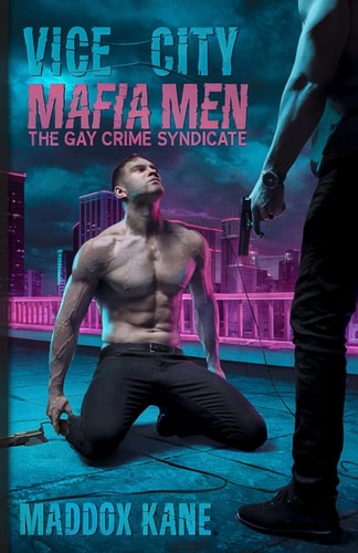 Vice City Mafia Men: The Gay Crime Syndicate