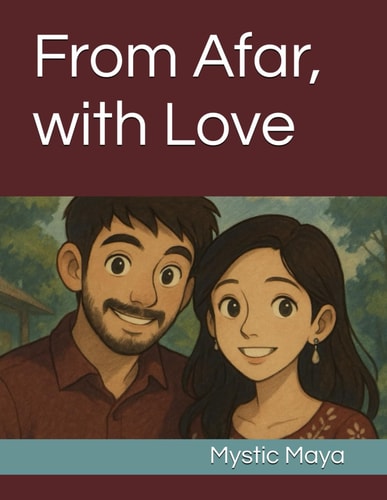 From Afar, with Love