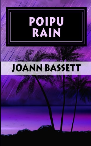 Poipu Rain An Islands of Aloha Mystery
