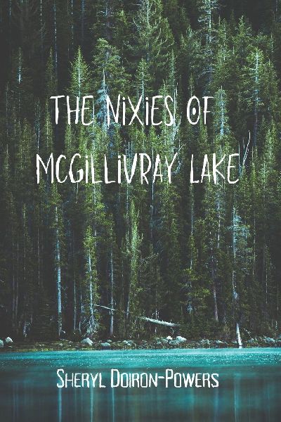 The Nixies of McGillivray Lake