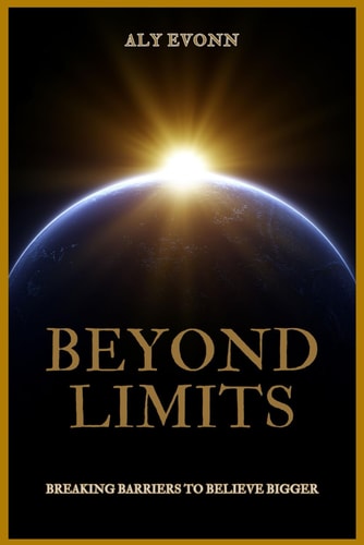 Beyond Limits Breaking Barriers to Believe Bigger