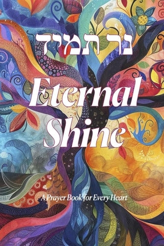 Eternal Shine A Prayer Book for Every Heart