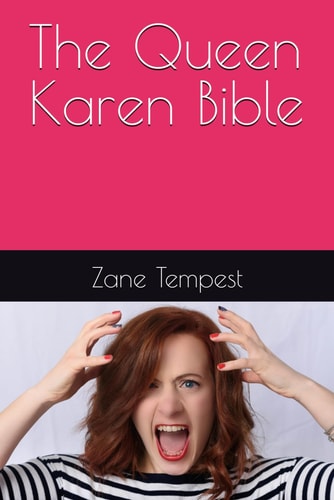 The Queen Karen Bible