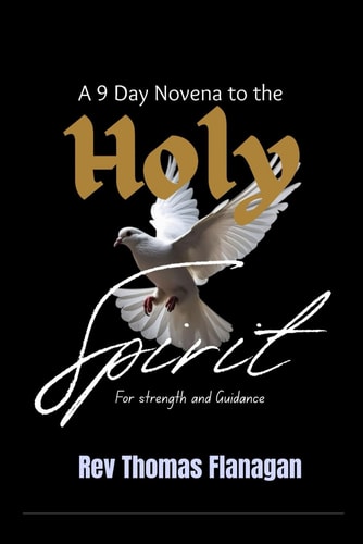 A 9 Day Novena to the Holy Spirit For Strength and Guidance
