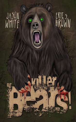 Killer Bears!