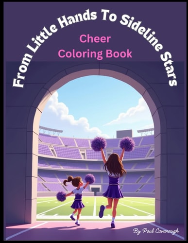 From Little Hands to Sideline Stars By Paul Cavanaugh