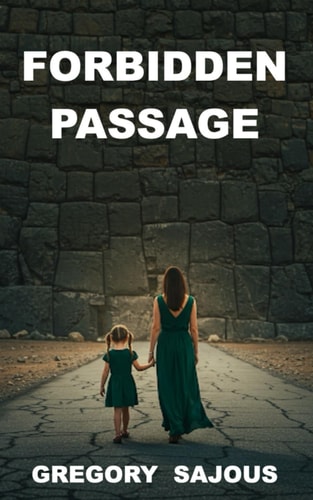 Forbidden Passage