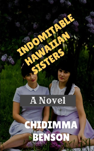 Indomitable Hawaiian Sisters