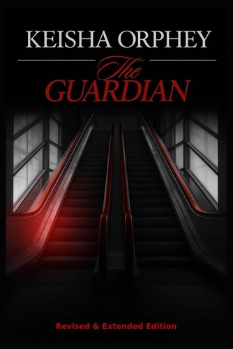 The Guardian Revised & Extended Edition