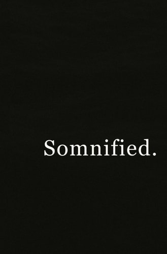 Somnified