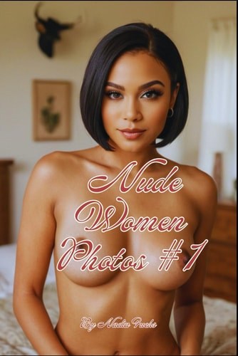 Nude Women Photos # 1 Fully Nude Photobook Showcasing Beautiful and Mature Naked Females