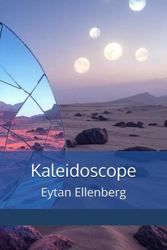 Kaleidoscope A Novel of Holocaust Memory and Vengeance