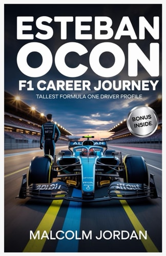 Esteban Ocon F1 Career Journey Tall Drivers in Motorsport History