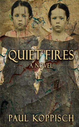 Quiet Fires