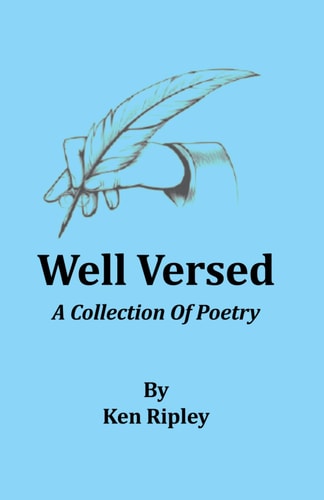 Well Versed A Collection Of Poetry