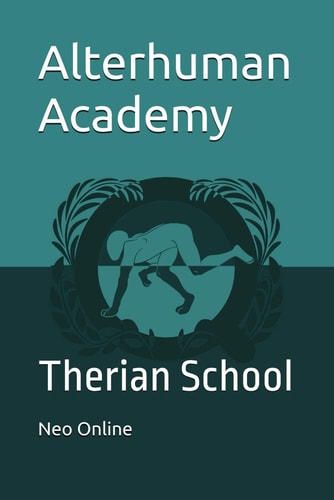 Alterhuman Academy Therian School