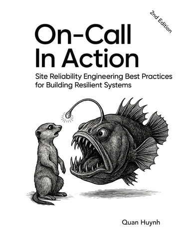 On-Call In Action Site Reliability Engineering Best Practices for Building Resilient Systems